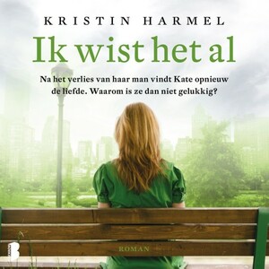 Ik wist het al by Kristin Harmel