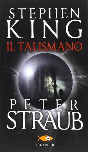 Il talismano by Peter Straub, Stephen King