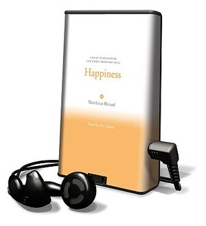 Happiness by Matthieu Ricard