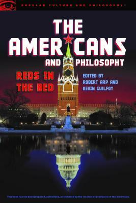 The Americans and Philosophy: Reds in the Bed by 