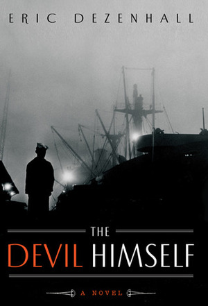 The Devil Himself by Eric Dezenhall