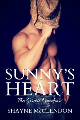 Sunny's Heart: The Great Outdoors by Shayne McClendon