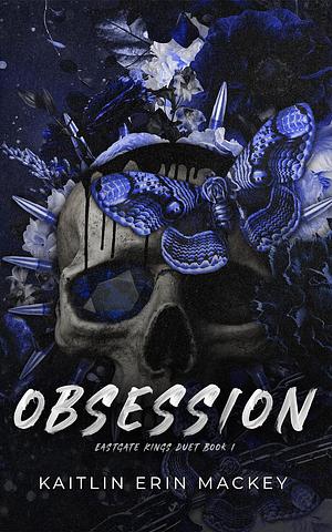 Obsession by Kaitlin Erin Mackey