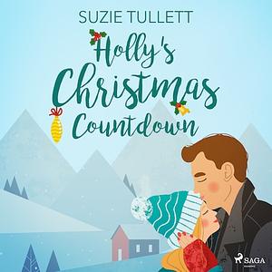 Holly's Christmas Countdown by Suzie Tullett