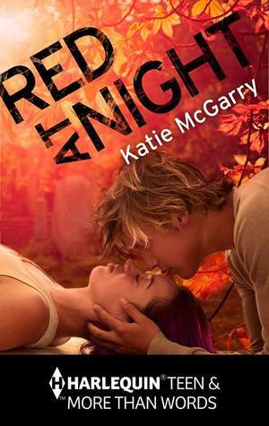 Red at Night by Katie McGarry