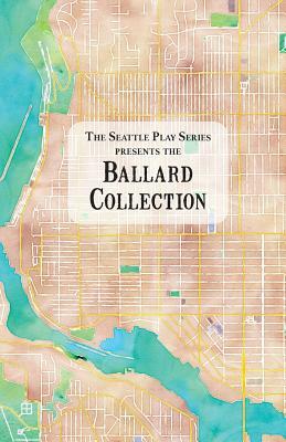 The Ballard Collection by Seayoung Yim, Ina Chang, Rebecca A. Demarest