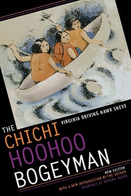 The Chichi Hoohoo Bogeyman by Virginia Driving Hawk Sneve