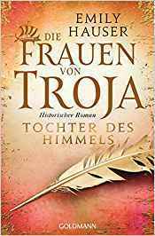 Tochter des Himmels by Emily Hauser