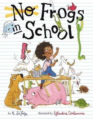 No Frogs in School by Églantine Ceulemans, A. LaFaye