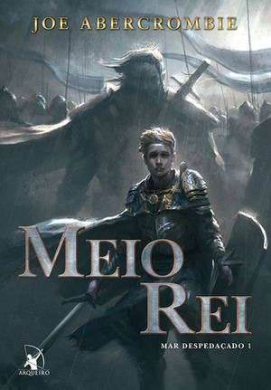 Meio Rei by Joe Abercrombie