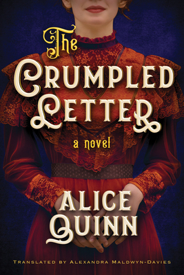 The Crumpled Letter by Alice Quinn