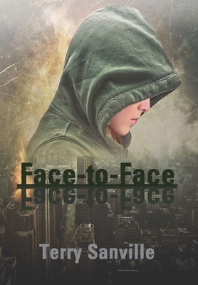 Face-to-Face by Terry Sanville