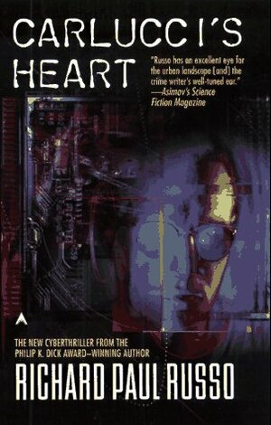 Carlucci's Heart by Richard Paul Russo