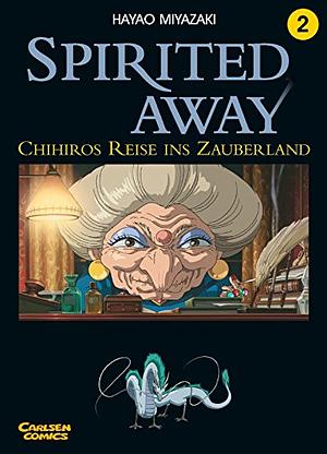 Spirited Away 02. Chihiros Reise Ins Zauberland by Hayao Miyazaki