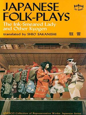 Japanese Folk Plays by Shio Sakanishi