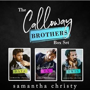 The Calloway Brothers Box Set: A Small Town Romance Series by Samantha Christy