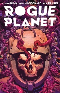 Rogue Planet by Cullen Bunn