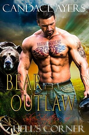 Bear Outlaw by Candace Ayers