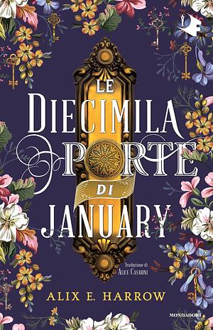 Le Diecimila Porte di January by Alix E. Harrow