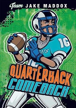 Quarterback Comeback by Jake Maddox, Sean Tiffany