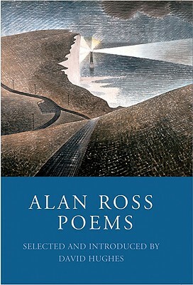 Alan Ross: Poems by Alan Ross