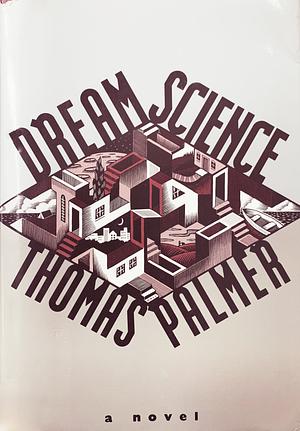 Dream Science by Thomas Palmer