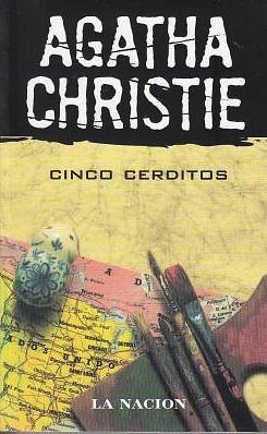 Cinco cerditos by Agatha Christie