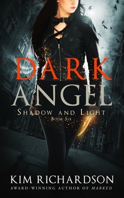 Dark Angel by Kim Richardson