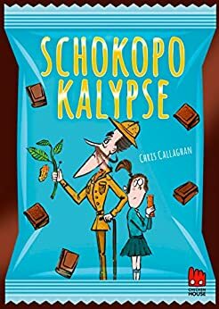 Schokopokalypse by Chris Callaghan