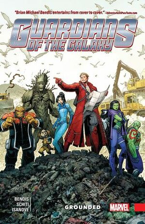 Guardians of the Galaxy: New Guard, Volume 4: Grounded by Brian Michael Bendis, Cory Petit, Jason Keith, Valerio Schiti, Arthur Adams, Richard Isanove