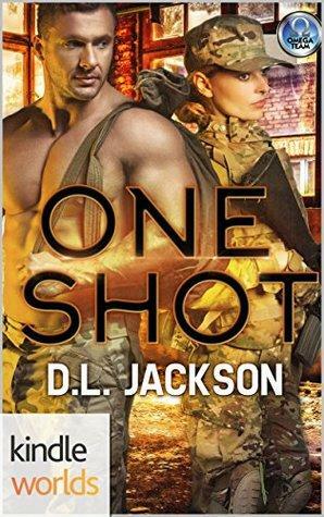 One Shot by D.L. Jackson