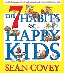 The 7 Habits of Happy Kids by Sean Covey