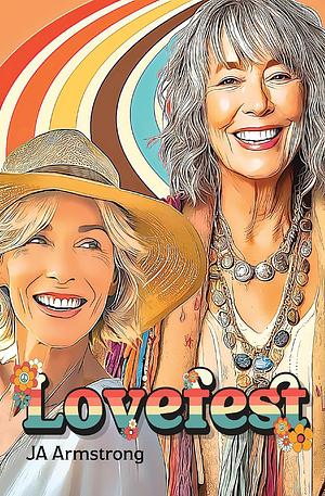 Lovefest by JA Armstrong