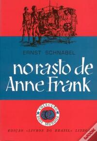 No Rasto de Anne Frank by Ernst Schnabel