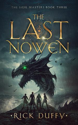 The Last Nowen by Rick Duffy