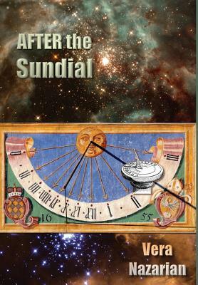 After the Sundial by Vera Nazarian