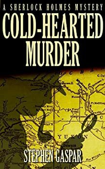 Cold-Hearted Murder by Stephen Gaspar