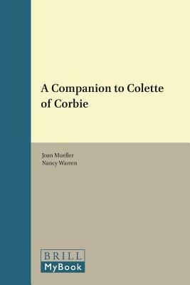 A Companion to Colette of Corbie by 