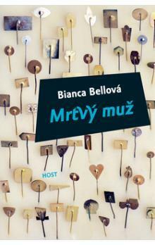 Mrtvý muž by Bianca Bellová