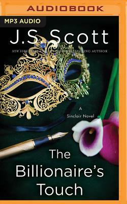 The Billionaire's Touch by J.S. Scott