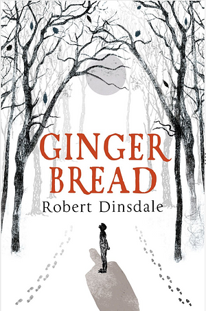 Gingerbread by Robert Dinsdale