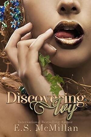 Discovering Ivy by E.S. McMillan