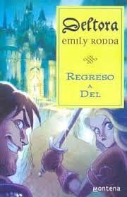 Regreso a Del by Emily Rodda