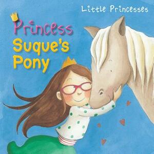 Princess Suque's Pony by Aleix Cabrera
