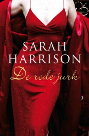 De rode jurk by Sarah Harrison
