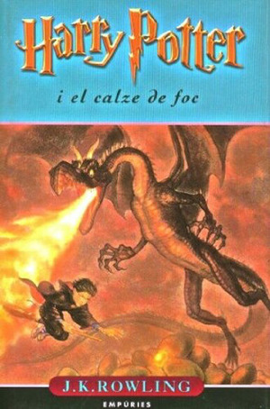 Harry Potter i el calze de foc by Laura Escorihuela Martínez, J.K. Rowling