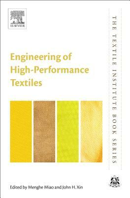 Engineering of High-Performance Textiles by 