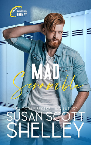 Mad Scramble by Susan Scott Shelley