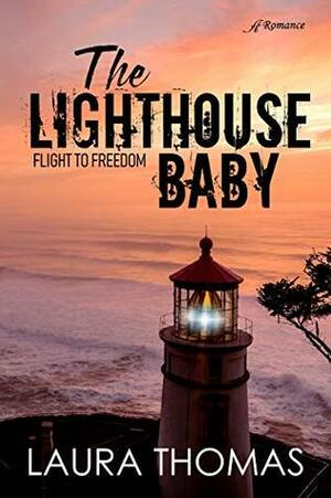 The Lighthouse Baby by Laura Thomas