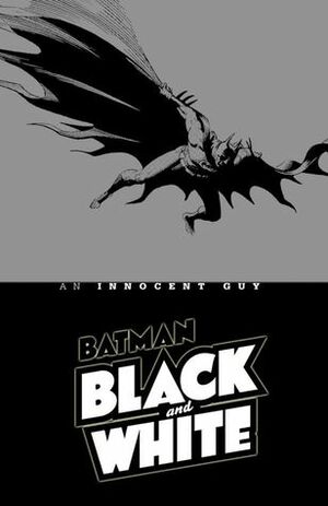 Batman Black & White: An Innocent Guy by Brian Bolland